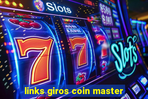 links giros coin master